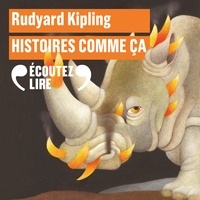 Rudyard Kipling et Robert d'Humières - Histoires comme ça.