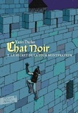 Yann Darko - Chat noir Tome 1 : Le secret de la tour Montfrayeur.