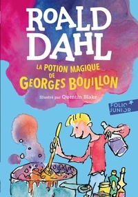 Roald Dahl - La potion magique de Georges Bouillon.