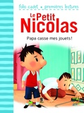 Emmanuelle Lepetit - Le Petit Nicolas Tome 19 : Papa casse mes jouets !.