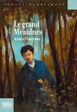  Alain-Fournier - Le grand Meaulnes.