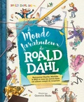 Stella Caldwell - Le monde farabuleux de Roald Dahl.