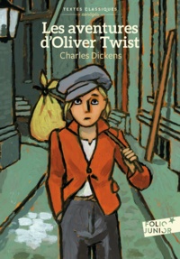 Charles Dickens - Les aventures d'Oliver Twist - Version abrégée.