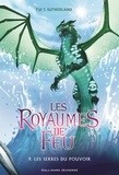 Tui-T Sutherland - Les royaumes de feu Tome 9 : Les serres du pouvoir.