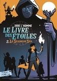 Erik L'Homme - Le Livre des Etoiles Tome 2 : Le seigneur Sha.