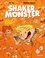  Mr Tan et Mathilde Domecq - Shaker Monster Tome 3 : Joyeux bazar !.