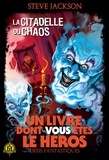 Steve Jackson - Défis fantastiques Tome 2 : La citadelle du chaos.