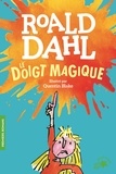 Roald Dahl et Quentin Blake - Le doigt magique.