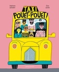 Stéphane Servant et Elisa Géhin - Taxi Pouet-Pouet !.