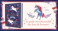 Le grand livre des licornes  Manuel officiel