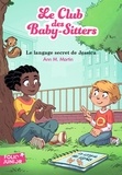 Ann M. Martin - Le Club des Baby-Sitters Tome 16 : Le langage secret de Jessica.