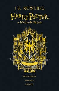 J.K. Rowling - Harry Potter Tome 5 : Harry Potter et l'Ordre du Phénix (Poufsouffle).