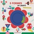 Camilla Falsini - 5 formes en liberté - Pédagogie Montessori.