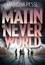 Marisha Pessl - Le Matin de Neverworld.