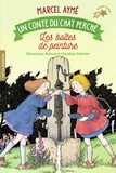 Marcel Aymé et Claudine Sabatier - Les boîtes de peinture - Un conte du chat perché.