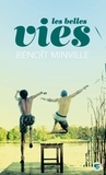 Benoît Minville - Les belles vies.