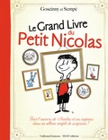  Sempé et René Goscinny - Le grand livre du petit Nicolas.