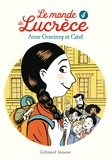 Anne Goscinny et  Catel - Le monde de Lucrèce Tome 4 : .