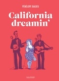Pénélope Bagieu - California Dreamin'.