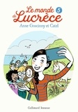 Anne Goscinny et  Catel - Le monde de Lucrèce Tome 5 : .