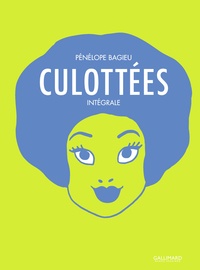 Pénélope Bagieu - Culottées Intégrale : .