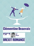 Clémentine Beauvais - Brexit romance. 2 CD audio MP3