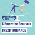 Clémentine Beauvais et Eve Mangin - Brexit romance.