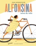 Joan Negrescolor - Alfonsina, reine du vélo.