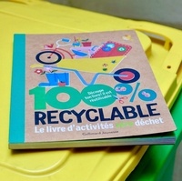 100% recyclable. Le livre d’activités zéro déchet