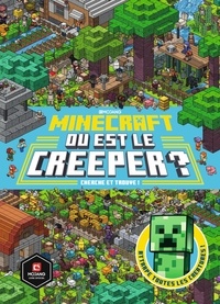 Stephanie Milton - Minecraft : où est le creeper ? - Cherche et trouve !.