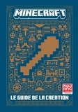  Mojang Studios et Thomas McBrien - Minecraft - Le guide de la création.