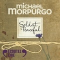 Michael Morpurgo et Thomas Solivérès - Soldat Peaceful.