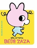Bénédicte Guettier - Bébé Zaza  : Elle est extra Bébé Zaza.