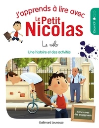 Marjorie Demaria - J'apprends à lire avec Le Petit Nicolas  : Le vélo - Niveau 1.