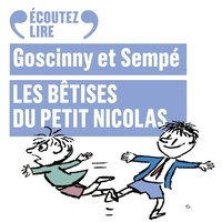 René Goscinny et  Sempé - Les bêtises du Petit Nicolas.