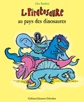 Alex Sanders - Le Piratosaure  : Le Piratosaure au pays des dinosaures.