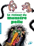 Henriette Bichonnier et  Pef - Le retour du monstre poilu.