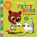 Camilla Reid et Nicola Slater - Petit Ours à la ferme.