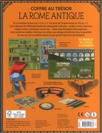 La Rome antique. Découvre la Rome antique en fabriquant six incroyables modèles en carton