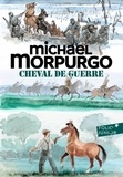 Michael Morpurgo - Cheval de guerre.