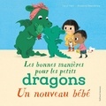 Caryl Hart et Rosalind Beardshaw - Les bonnes manières pour les petits dragons - Un nouveau bébé.