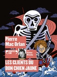 Pierre Mac Orlan - Les clients du Bon Chien Jaune. 1 CD audio MP3