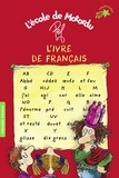  Pef - L'ivre de français - Les livres de classe de Motordu.