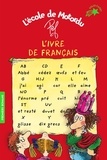  Pef - L'ivre de français - Les livres de classe de Motordu.