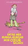 Louise Rennison - Le journal intime de Georgia Nicolson Tome 3 : Entre mes nunga-nungas mon coeur balance.