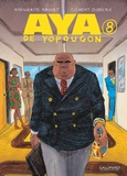 Marguerite Abouet et Clément Oubrerie - Aya de Yopougon Tome 8 : .