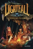 Tim Probert - Lightfall Tome 3 : Le temps des ténèbres.