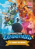  Mojang Studios - Minecraft Legends - Le guide du héros.