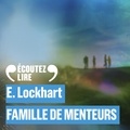 E. Lockhart et Françoise Carrière - Famille de menteurs.