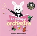 Charlotte Roederer - La musique de l'orchestre (tp).